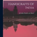 Handicrafts Of India