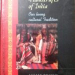 Handicrafts of India Our Living Cultural Tradition