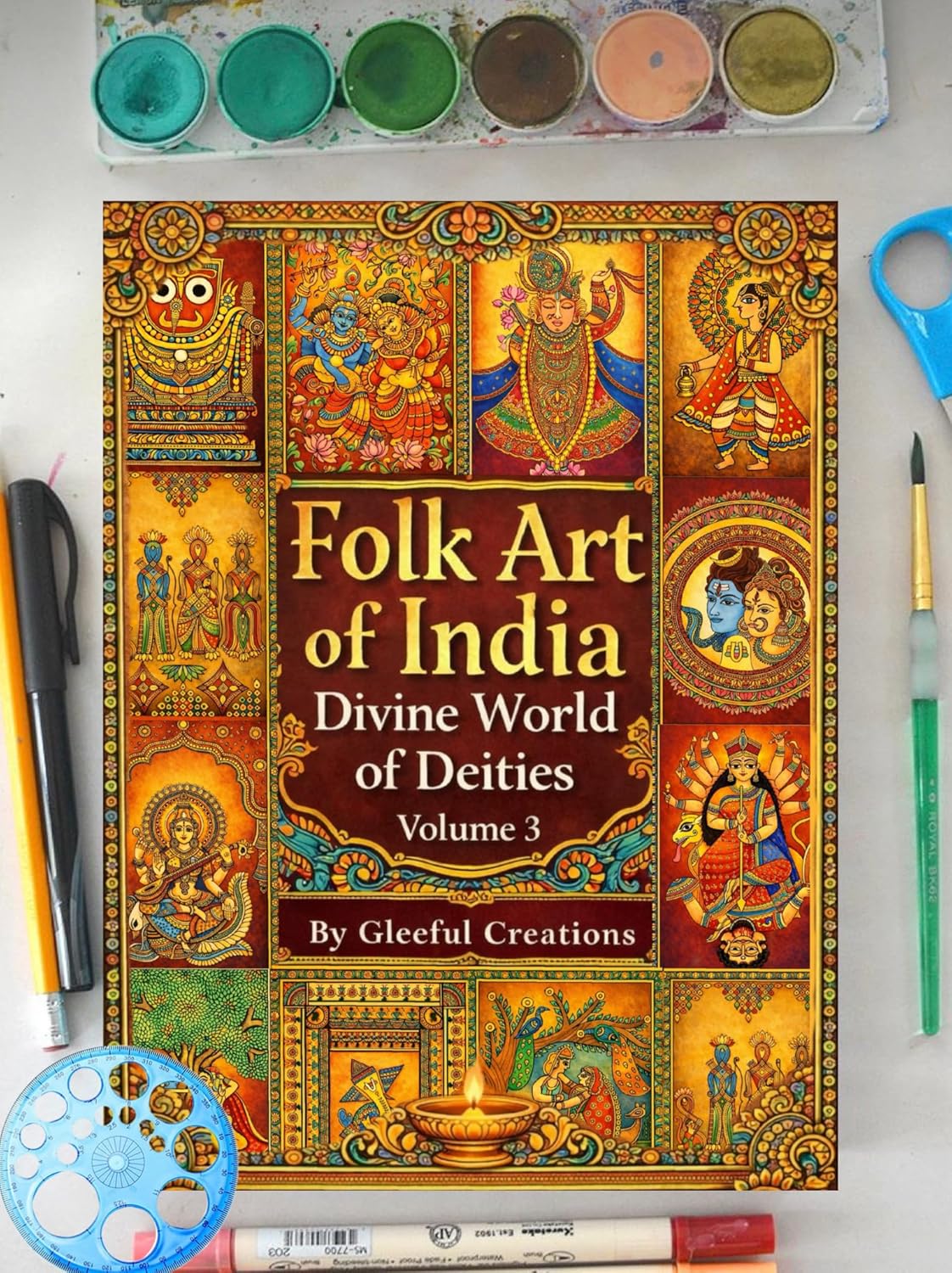 Folk Art of India: Divine World of Deities – Explore Sacred Traditions & Mythological Indian Folk Art Styles | premium paper in A4size | A Visual Guide to Regional & Cultural Art Forms (Volume 3)