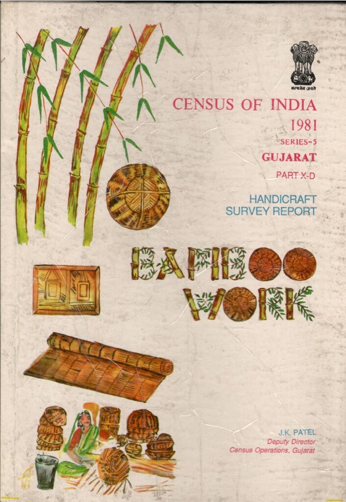 Census of India 1981 - Gujarat- Handicraft Survey Report- Bamboo Work