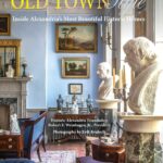 Old Town Style: Inside Alexandria's Most Beautiful Historic Homes