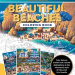 Eric Dowdle Coloring Book: Beautiful Beaches: Color famous scenes from coastal destinations in the whimsical style of folk artist Eric Dowdle: Volume 2 (Dowdle Coloring Book, 2)