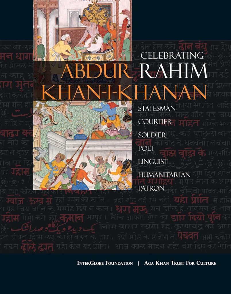 Abdur Rahim Khan-i-Khanan: Celebrating Rahim