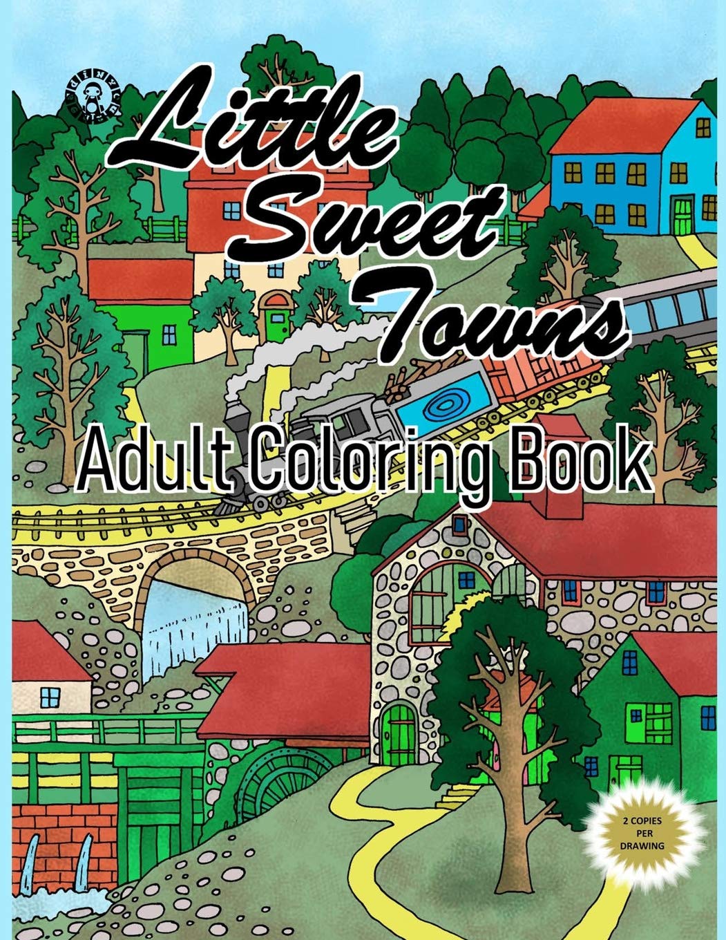 Little Sweet Towns: Adult Coloring Book: 2 (Coloring Books for Adult)