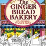 The Gingerbread Bakery Coloring Book: The official Gingerbread Bakery coloring book for adults and teens featuring cozy hygge scenes for relaxation and fun in winter 2026: 5 (Dream Harbor)